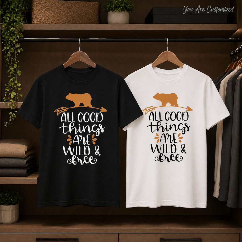 All Good Things Are Wild And Free T-Shirt - View 5