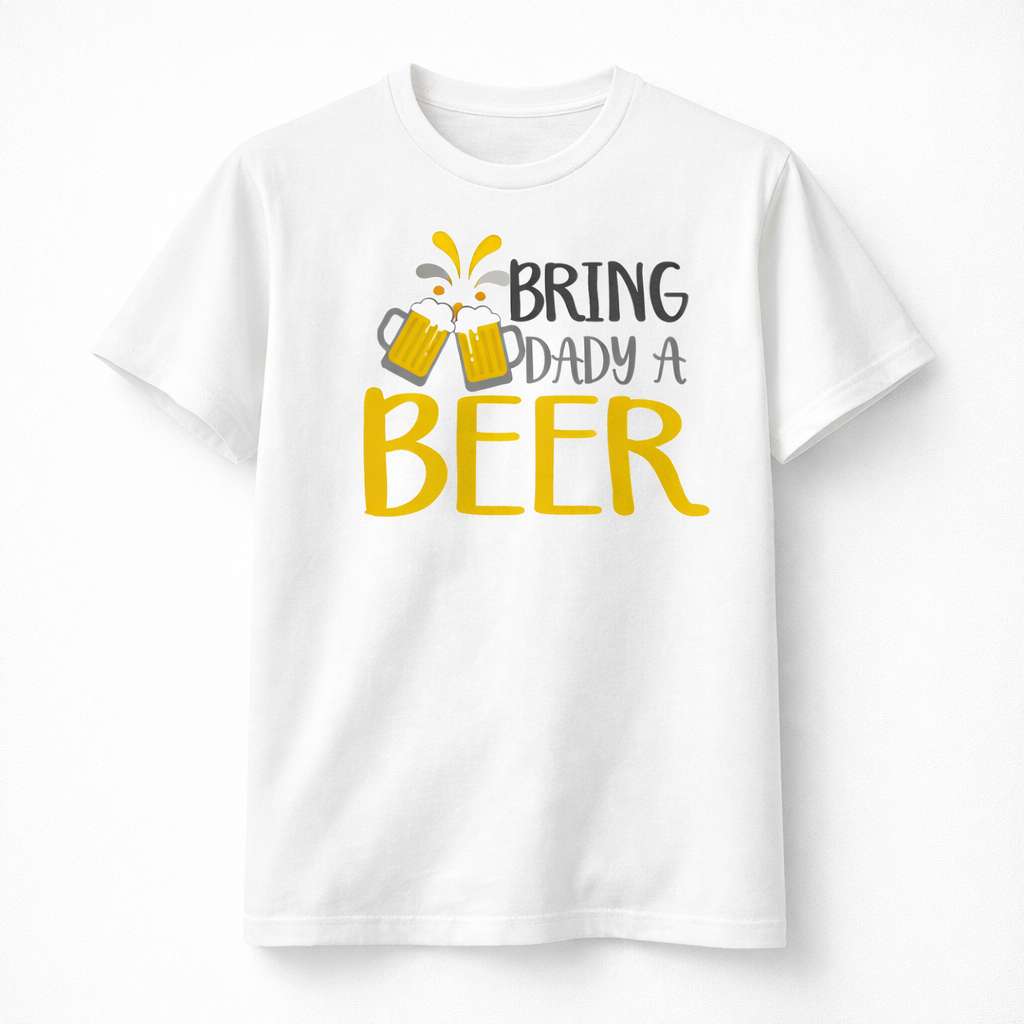 Bring Daddy A Beer T-Shirt, Funny Dad Humor Tee, Custom Color Father Gift, Unisex Cotton
