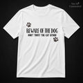 Beware Of The Dog T-Shirt - View 1