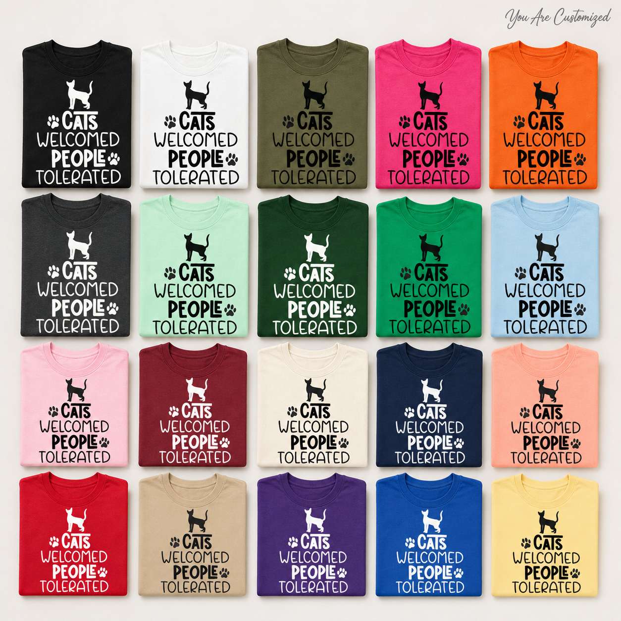 Cats Welcomed People Tolerated T-Shirt - View 6