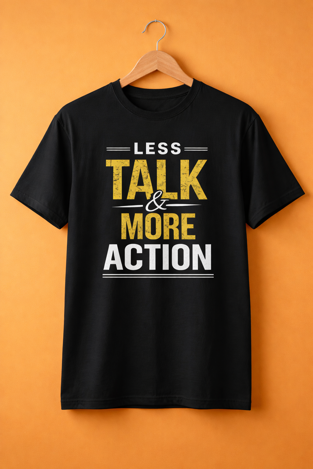 Less Talk, More Action – Motivational Graphic Tee