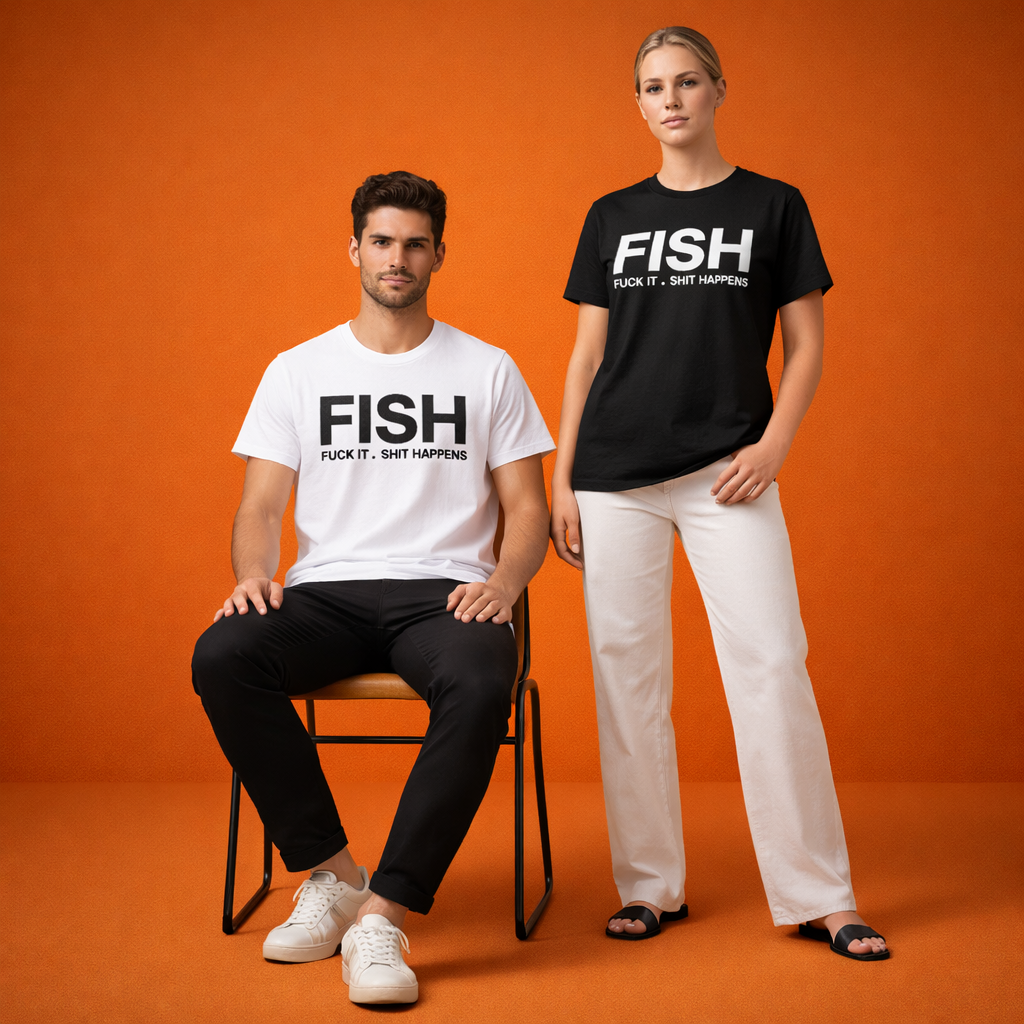 FISH “Fuck It. Shit Happens” Slogan Shirt – Minimalist Graphic Tee Bold Typographic Humor
