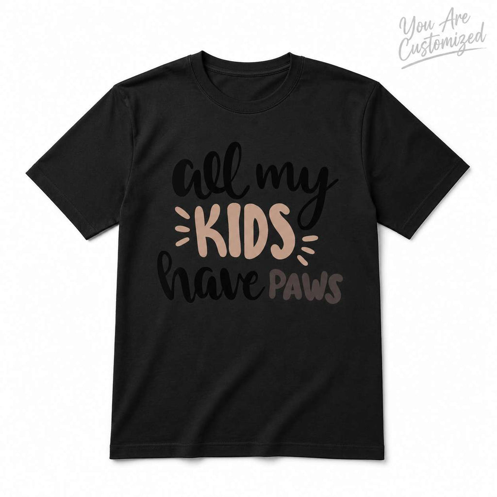 All My Kids Have Paws T-Shirt - View 1