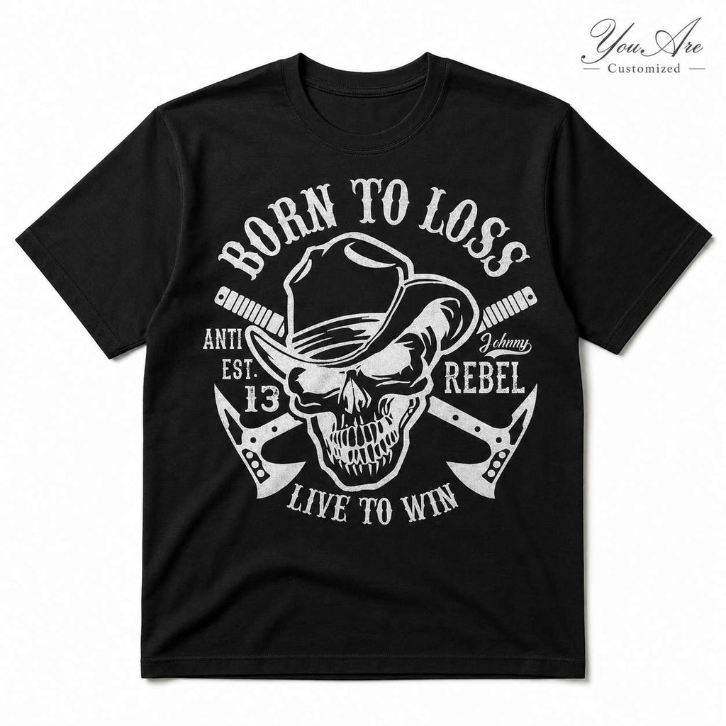 Born To Loss Live To Win T-Shirt - View 5